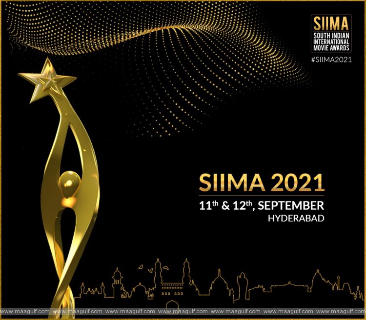 హైదరాబాద్‌ వేదికగా సెప్టెంబర్‌ లో SIIMA అవార్డ్స్