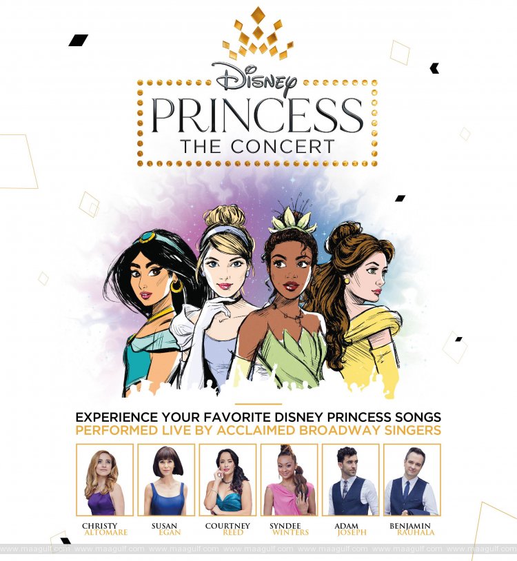 Disney Princess -The Concert World Premiere: The first ever Disney concert in Saudi Arabia