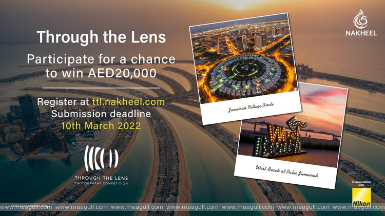 See Nakheel’s destinations Through the Lens of new photography competition