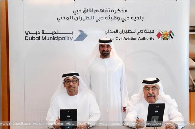 Dubai Civil Aviation Authority and Dubai Municipality sign MoU to boost cooperation on Dubai Horizons project