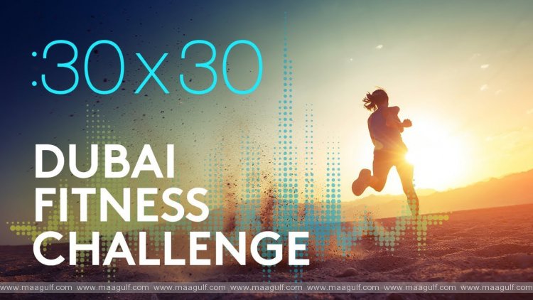 Ten Reasons to take the Challenge and get Involved in the Dubai Fitness Challenge 2023