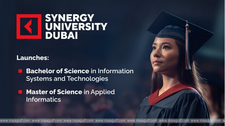 Synergy University Dubai Rolls Out Advanced IT  programmes to Fill Skills Gap in UAE’s Digital Economy