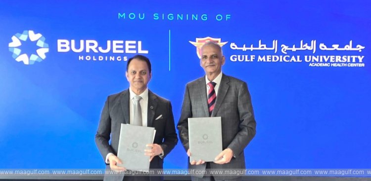 Gulf Medical University ​(GMU) & Burjeel Holdings Forge Strategic Partnership