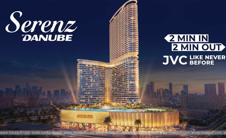 Danube Properties Launches ‘Serenz by Danube’ in JVC