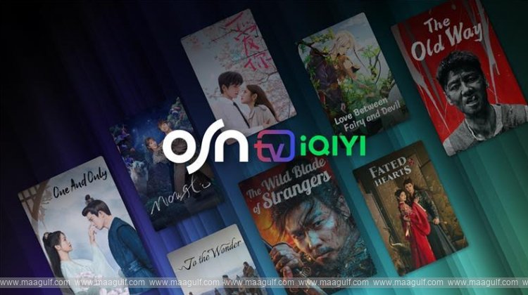 OSN and iQIYI International Partner to Bring Premium Asian Entertainment to the Region