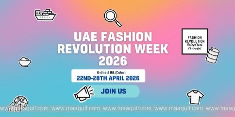 Fashion Revolution UAE Unveils Fashion Revolution Week 2026 Programme in Dubai