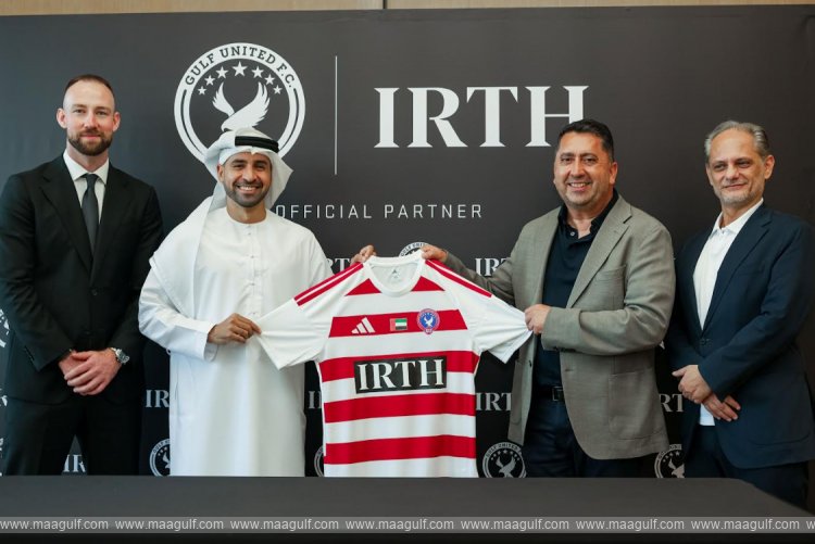 IRTH Group and Gulf United Football Club Unite in Principal Partnership for 2026/27 Season