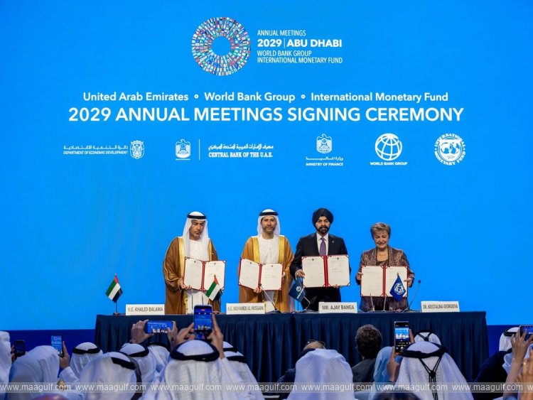 UAE signs agreement to host 2029 World Bank Group and IMF Annual Meetings in Abu Dhabi